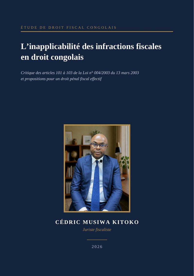 Couverture de l'étude « L'inapplicabilité des infractions fiscales en droit congolais »